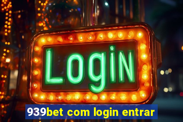 939bet com login entrar